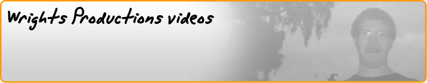 Wrights Productions' Videos